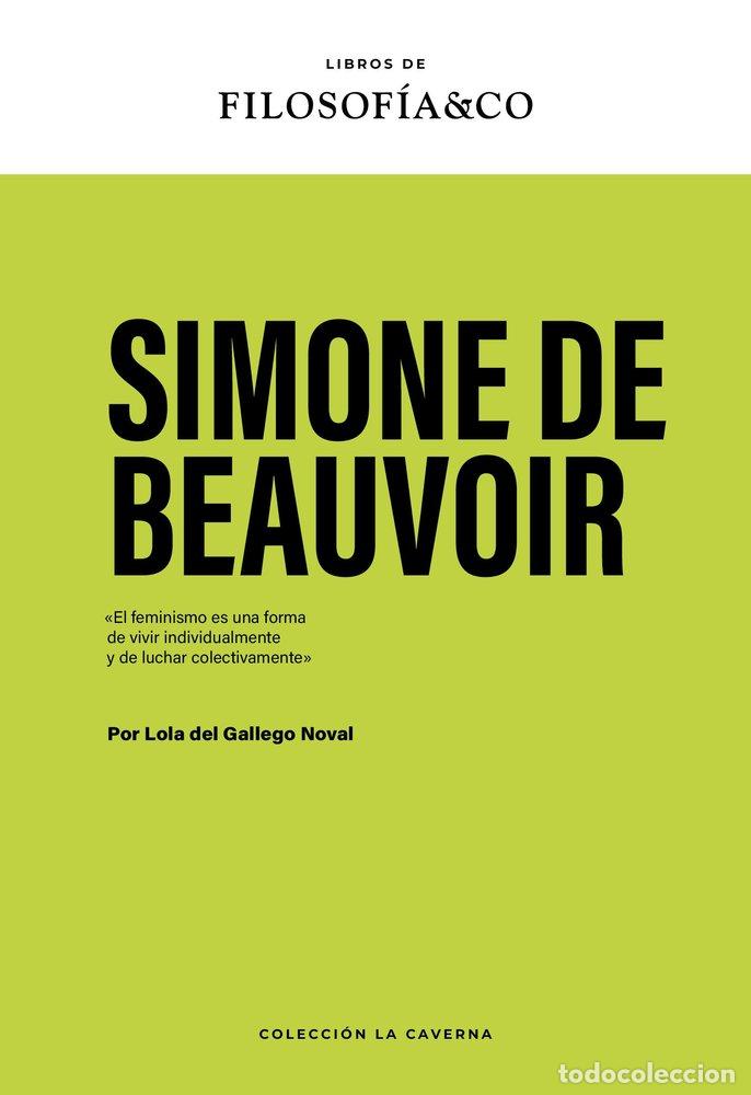 Livros: SIMONE DE BEAUVOIR - GALLEGO NOVAL, LOLA DEL