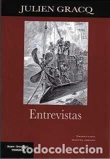 Livros: ENTREVISTAS - JULIAN GRACQ