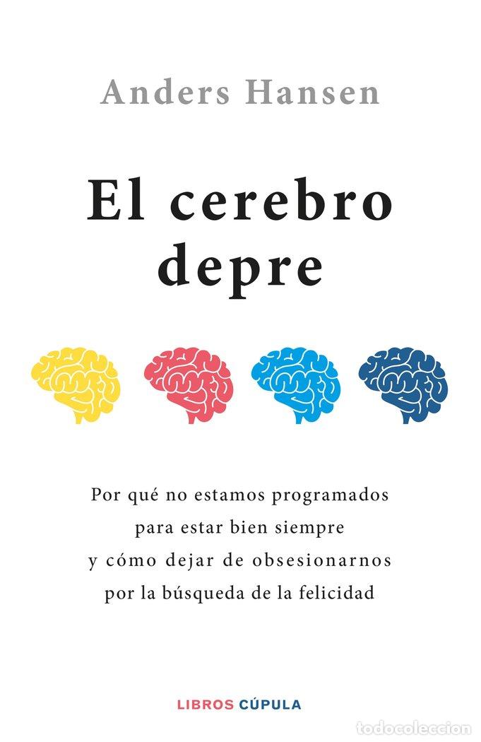 Libros: EL CEREBRO DEPRE - ANDERS HANSEN