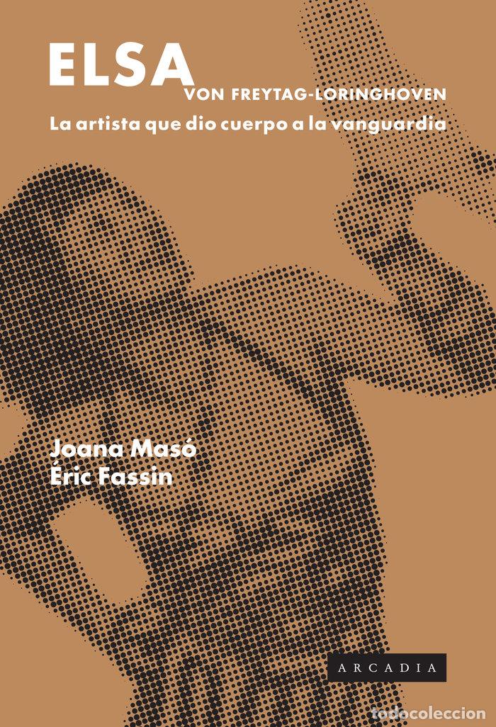 Libros: ELSA VON FREYTAG LORINHOVEN - MASO, JOANA