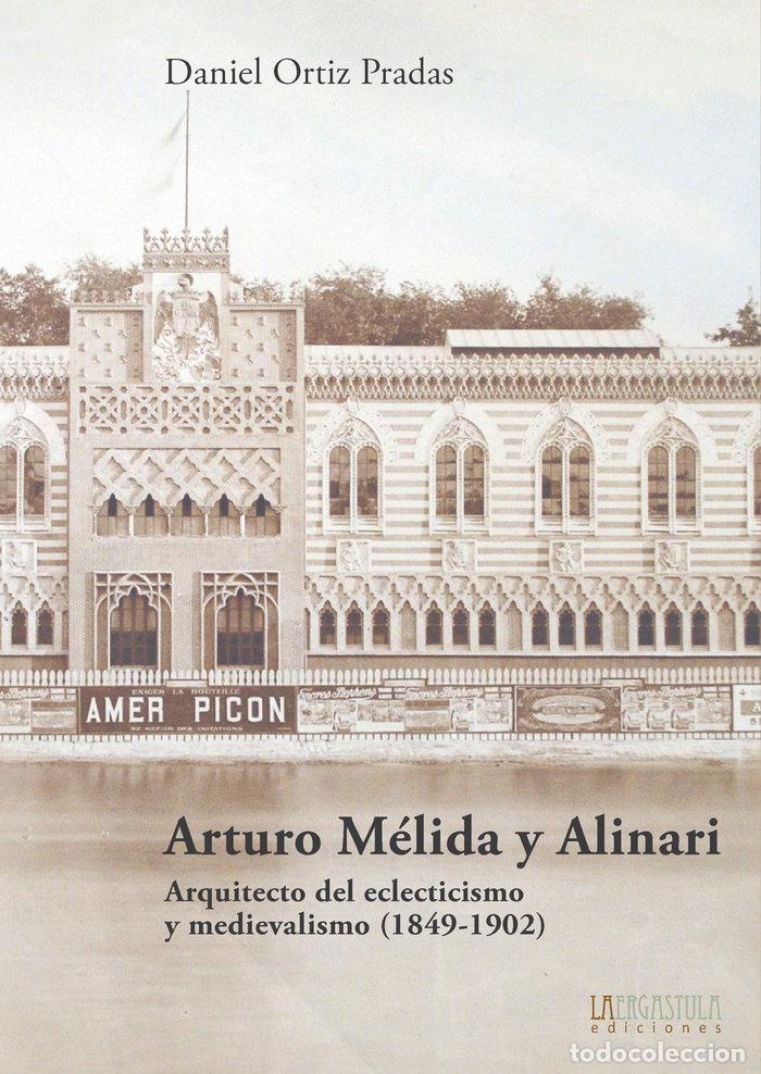 Libros: ARTURO MELIDA Y ALINARI - ORTIZ PRADAS, DANIEL