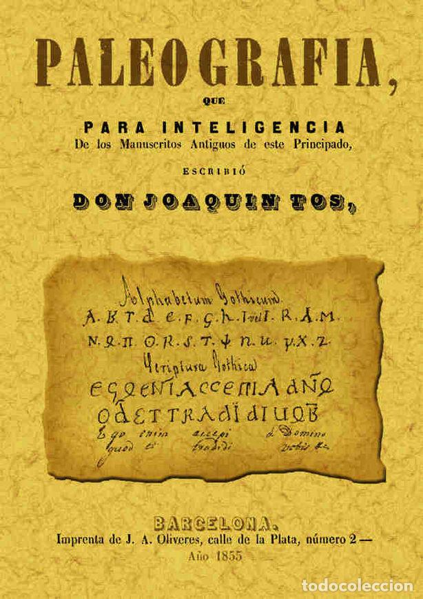 books: PALEOGRAFIA - TOS, JOAQUIN