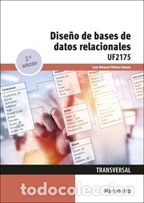 books: DISE&Ntilde;O DE BASES DE DATOS RELACIONALES - PI&Ntilde;EIRO GOMEZ, JOSE MANUEL