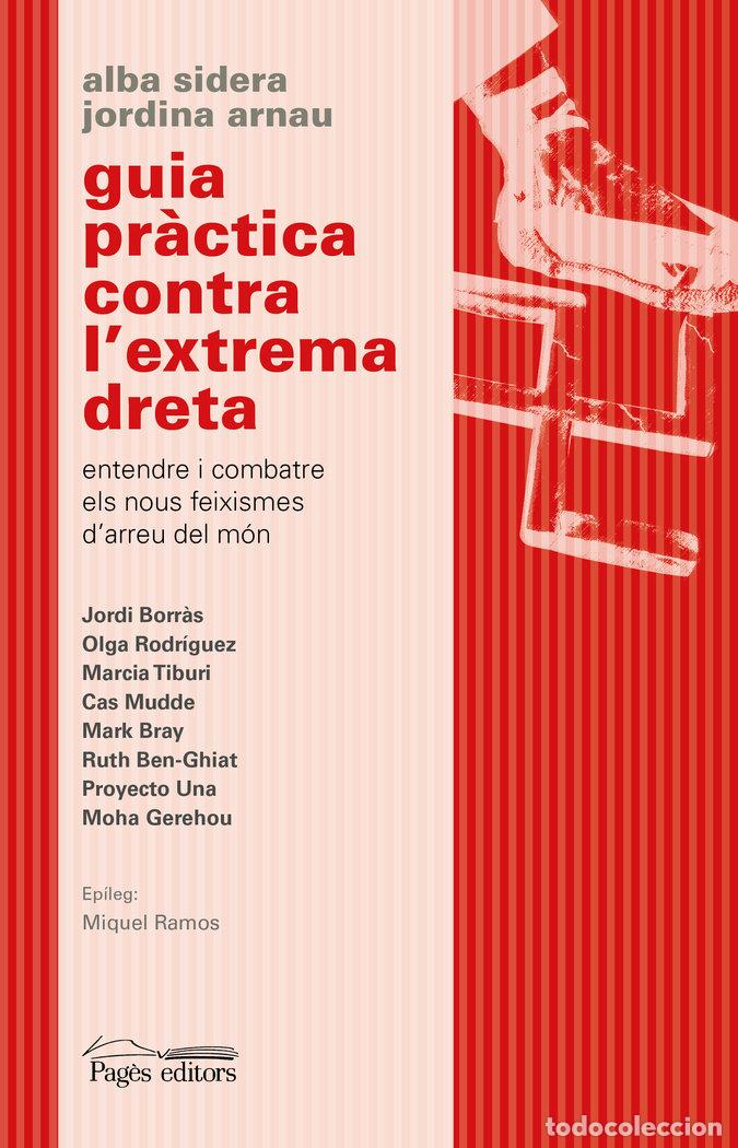 Libros: GUIA PRACTICA CONTRA LEXTREMA DRETA - ARNAU ROIG, JORDINA