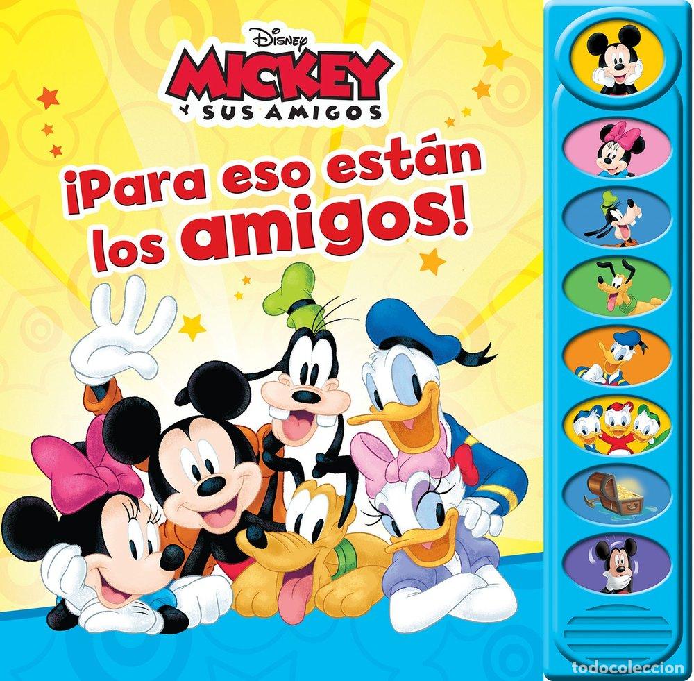 Libros: PARA ESO ESTAN LOS AMIGOS MICKEY - MICKEY
