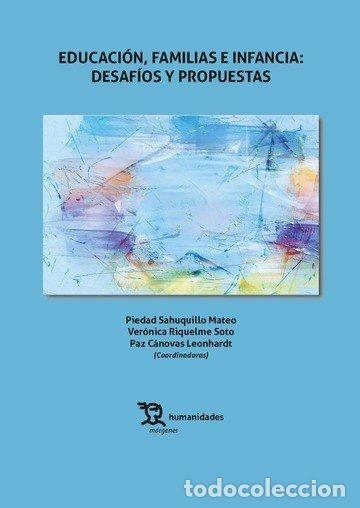 books: EDUCACION FAMILIAS E INFANCIA DESAFIOS Y PROPUESTAS - SAHUQUILLO, PIEDAD