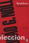 Livres: BANDOLEROS - GILBERTO NOLL, JOAO