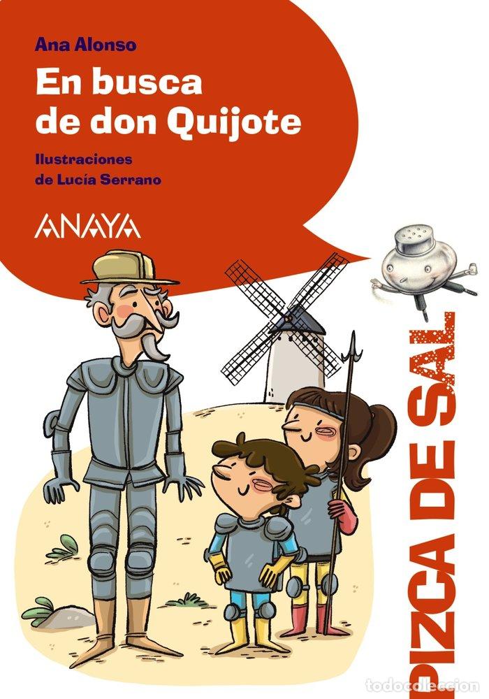 Libri: EN BUSCA DE DON QUIJOTE - ALONSO, ANA