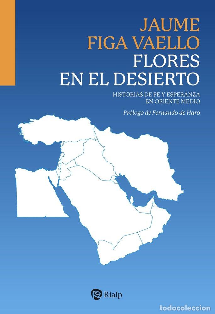 Libri: FLORES EN EL DESIERTO - FIGA VAELLO, JAUME