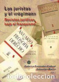 Livros: JURISTAS Y EL REGIMEN REVISTAS JURIDICAS BAJO EL FRANQUISMO - AA.VV.