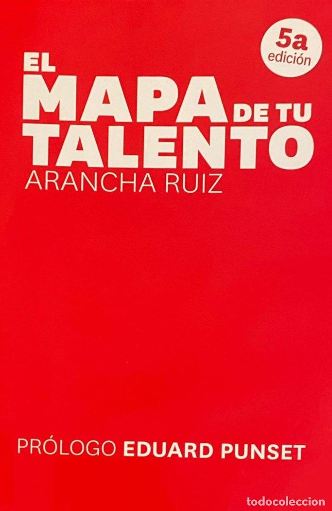 Libros: EL MAPA DE TU TALENTO - RUIZ BACHS, ARANCHA