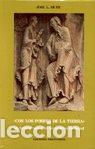 Libri: CON LOS POBRES DE LA TIERRA. LA JUSTICIA SOCIAL EN LOS PROFE - J. L. SICRE