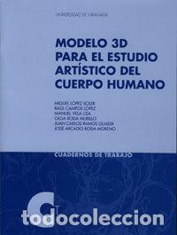 Libros: MODELO 3D PARA EL ESTUDIO ARTISTICO DEL CUERPO HUMANO - AA.VV.