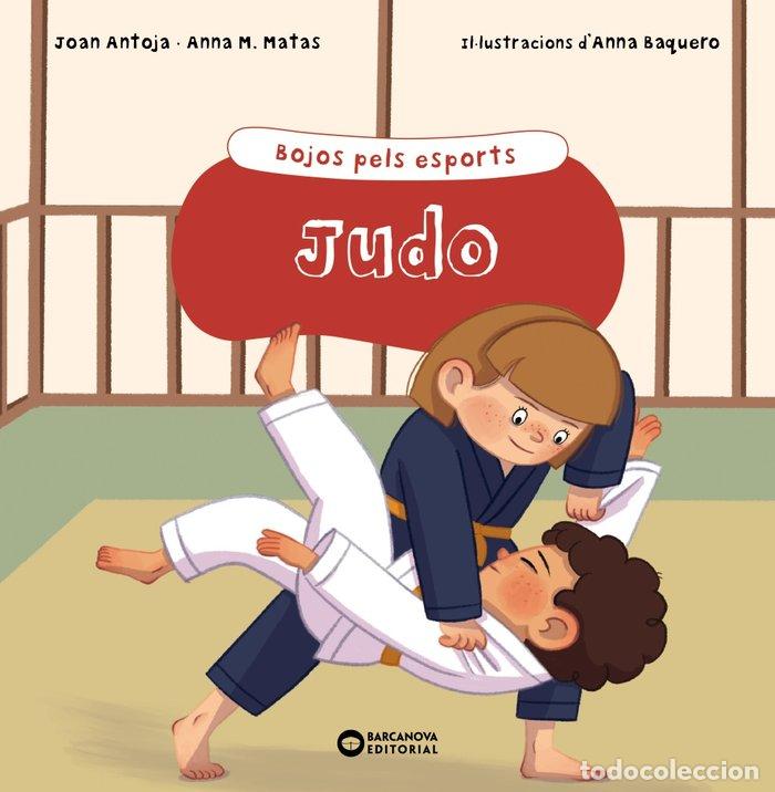 Libros: JUDO - ANTOJA I MAS, JOAN