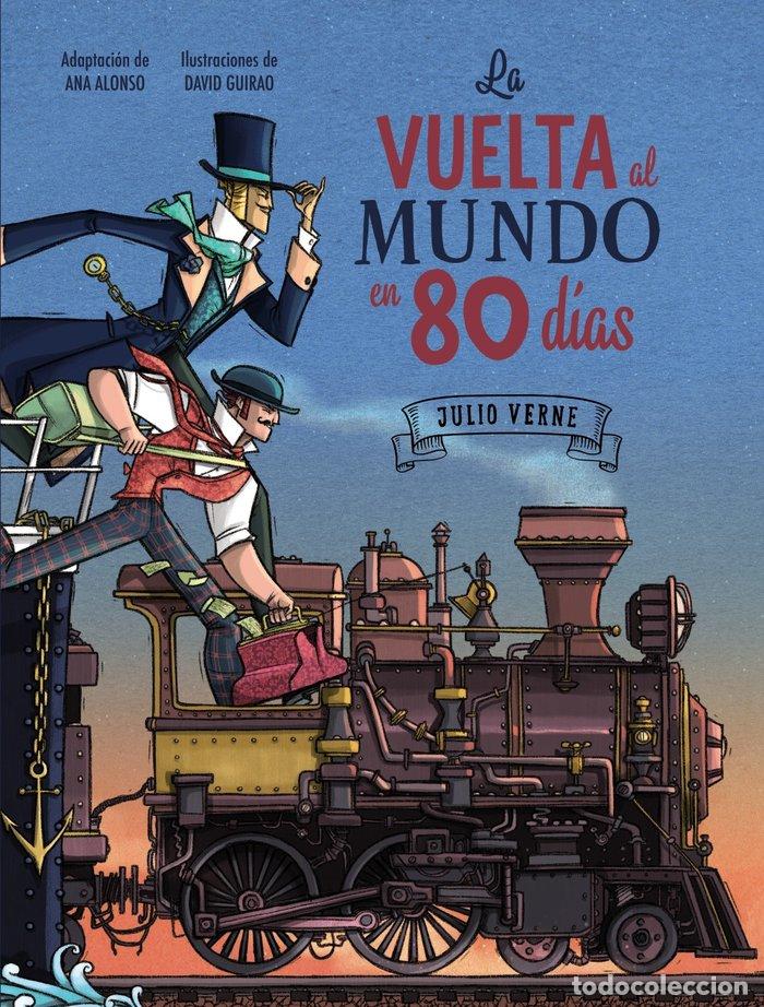 Libros: LA VUELTA AL MUNDO 80 DIAS - VERNE, JULES