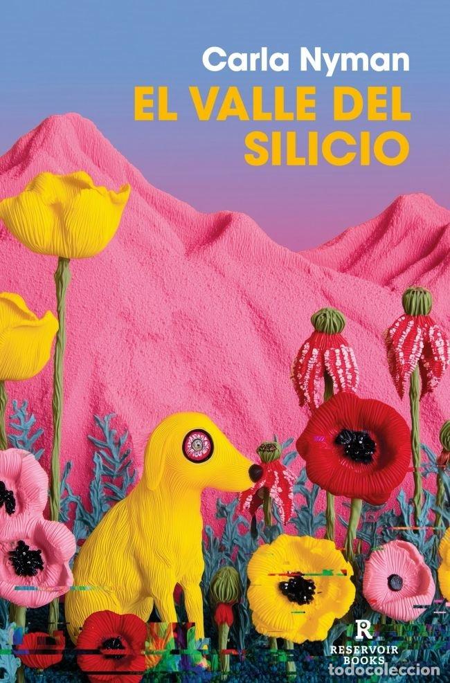 Libri: EL VALLE DEL SILICIO - CARLA NYMAN