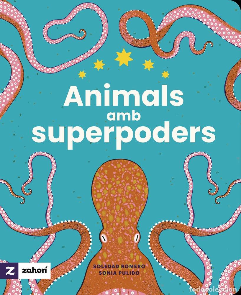 Libri: ANIMALS AMB SUPERPODERS - ROMERO, SOLEDAD