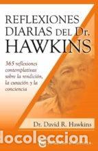 Livros: REFLEXIONES DIARIAS DEL DR HAWKINS - HAWKINS, DR DAVID R