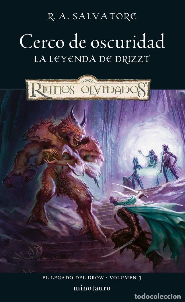 Libri: EL LEGADO DEL DROW 3 CERCO DE OSCURIDAD - R. A. SALVATORE