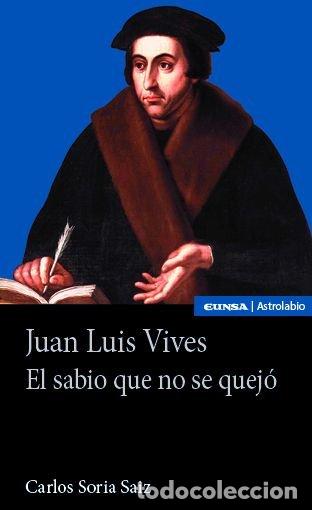 Livros: JUAN LUIS VIVES - SORIA SAIZ, CARLOS