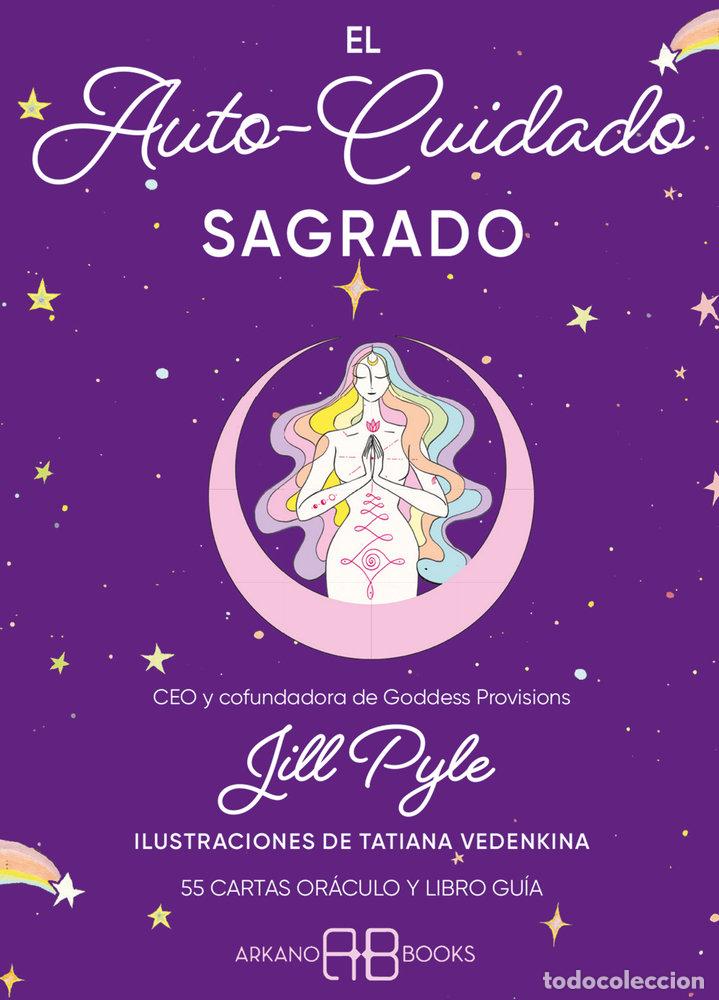 Libri: EL AUTOCUIDADO SAGRADO - PYLE, JILL