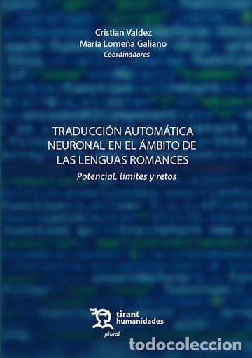 Libri: TRADUCCION AUTOMATICA NEURONAL EN EL AMBITO DE LAS LENGUAS - VALCEZ, CRISTIAN