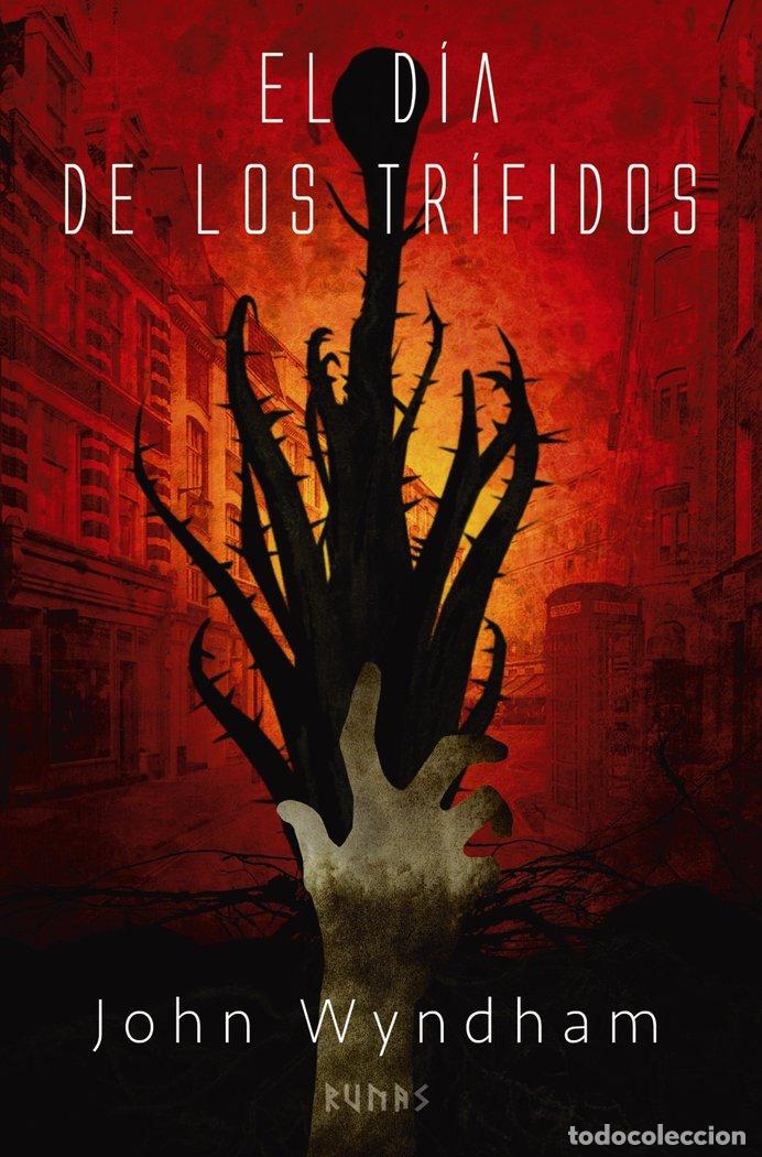 Libros: EL DIA DE LOS TRIFIDOS - WYNDHAM, JOHN