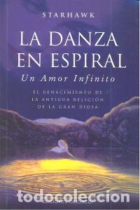 Libros: DANZA EN ESPIRAL,LA - STARHAWK
