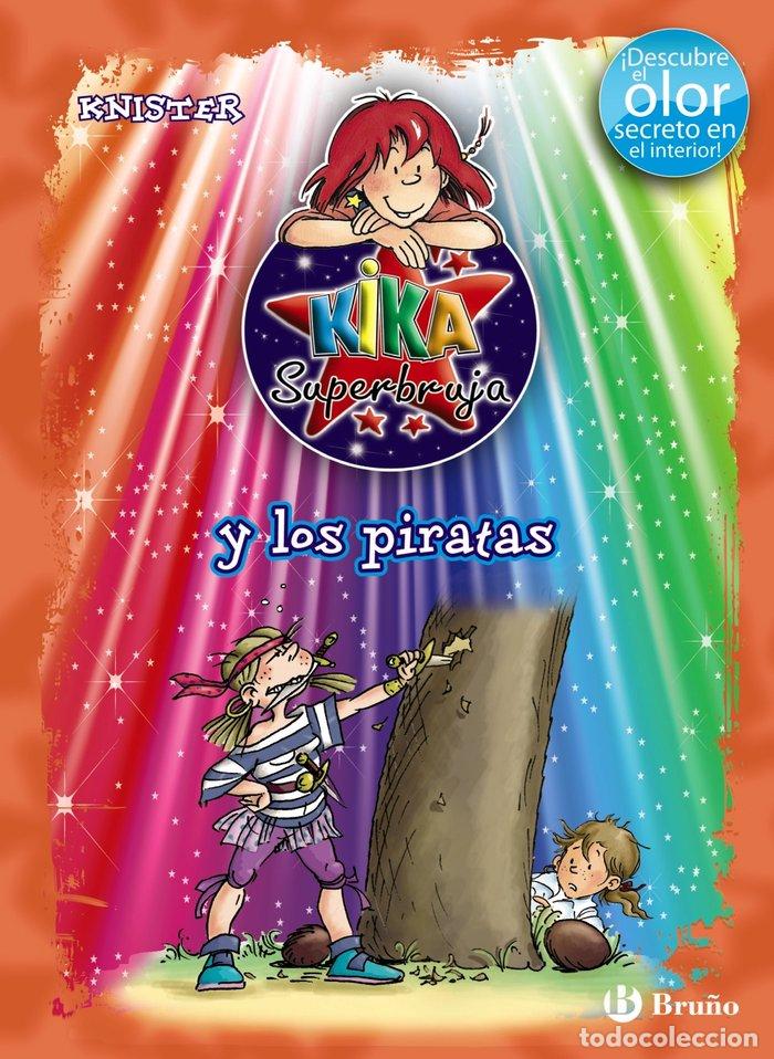 Livres: KIKA SUPERBRUJA Y LOS PIRATAS COLOR+OLOR - KNISTER