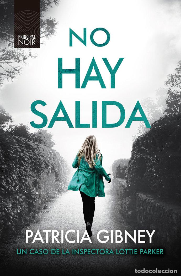 Livres: NO HAY SALIDA - GIBNEY, PATRICIA