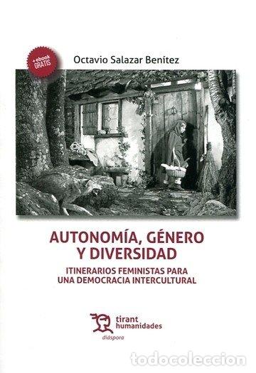 Livres: AUTONOMIA GENERO Y DIVERSIDAD - SALAZAR BENITEZ, OCTAVIO