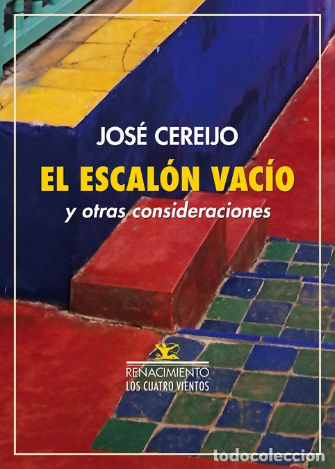 Livres: ESCALON VACIO Y OTRAS CONSIDERACIONES,EL - CEREIJO, JOSE