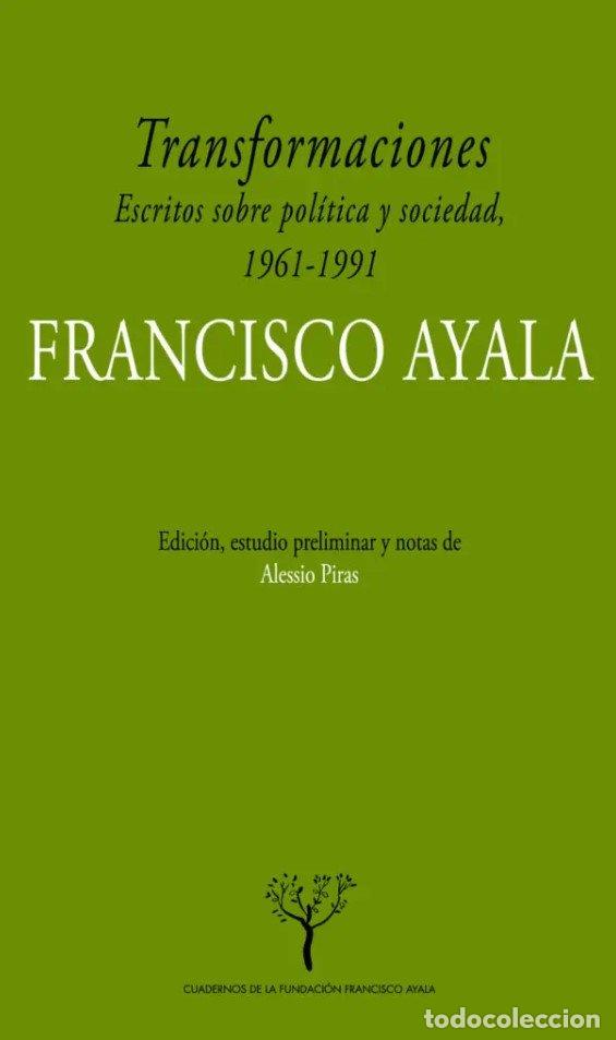 Libri: TRANSFORMACIONES ESCRITOS SOBRE POLITICA Y SOCIEDAD EN ESPA&Ntilde; - AYALA GARCIA-DUARTE, FRANCISCO