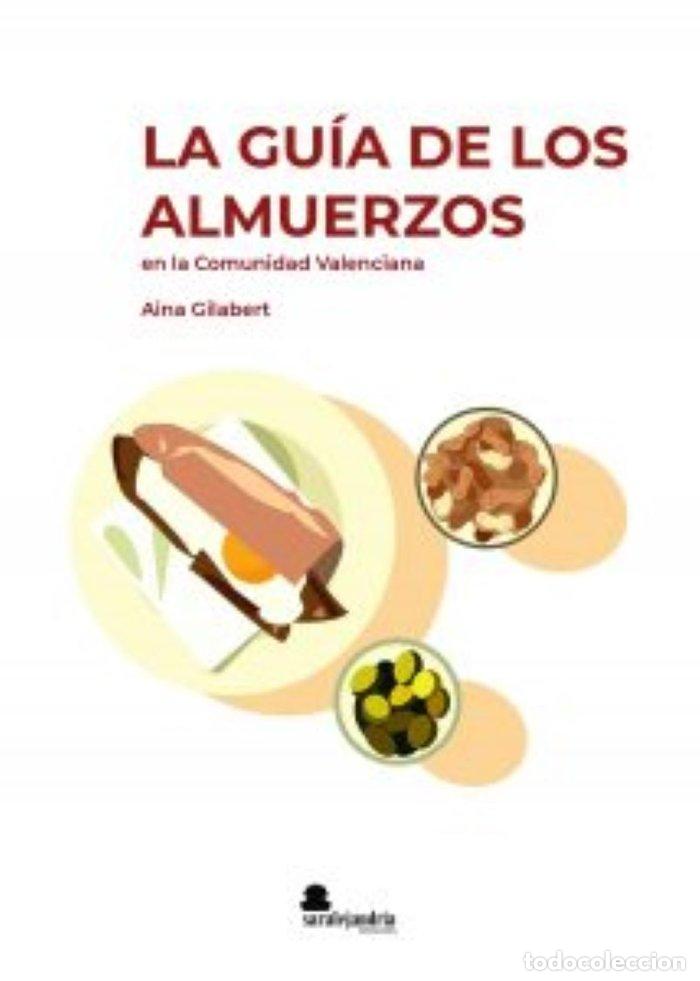 Libros: LA GUIA DE LOS ALMUERZOS - GILABERT, AINA
