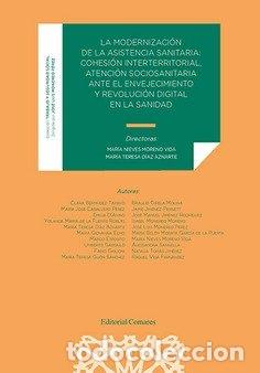 Libros: LA MODERNIZACION DE LA ASISTENCIA SANITARIA COHESION INTERT - MORENO VIDAL