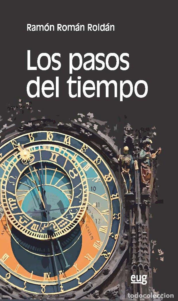 Libros: PASOS DEL TIEMPO,LOS - ROMAN ROLDAN, RAMON