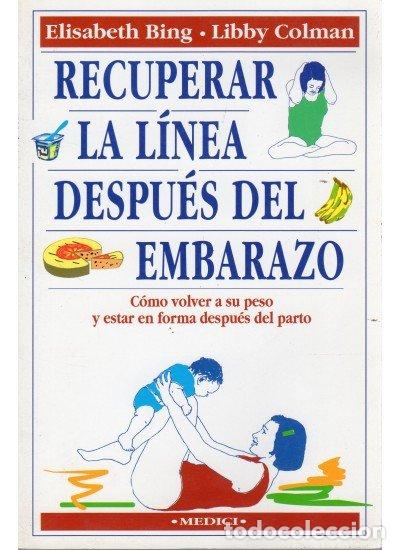 Libri: RECUPERAR LINEA DESPUES EMBARAZO MEDICI - BING
