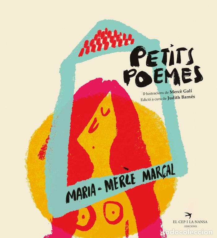 Libri: MARIA MERCE MARCAL PETITS POEMES - MAR&Ccedil;AL, MARIA-MERC&Ocirc;