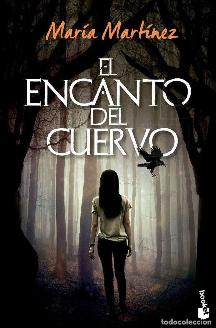 Libri: EL ENCANTO DEL CUERVO - MARIA MARTINEZ