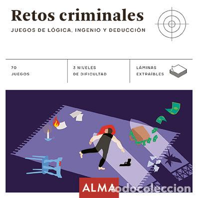Libri: RETOS CRIMINALES JUEGOS DE LOGICA INGENIO Y DEDUCCION - AA.VV