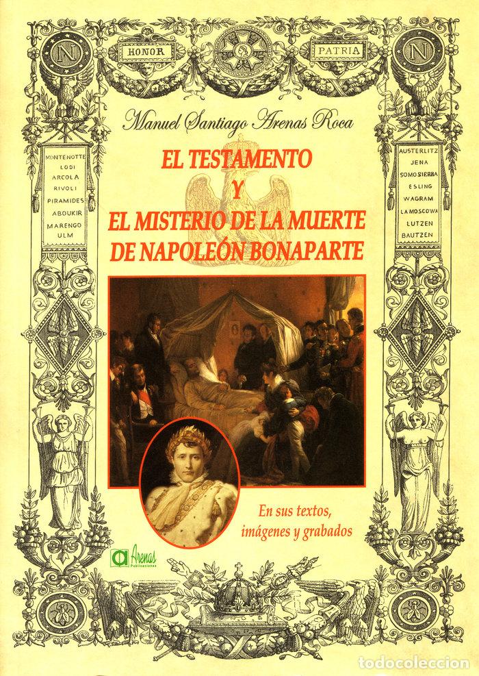 Libri: EL TESTAMENTO Y EL MISTERIO DE LA MUERTE - ARENAS ROCA, MANUEL SANTIAGO