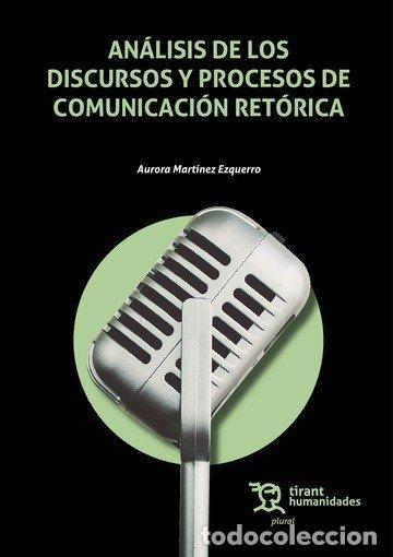 Libri: ANALISIS DE LOS DISCURSOS Y PROCESOS DE COMUNICACION RETORI - MARTINEZ EZQUERRO, AURORA
