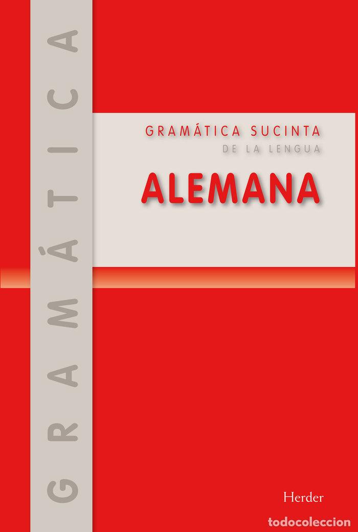 Libri: GRAMATICA SUCINTA DE LA LENGUA ALEMANA - RICHARD RUPPERT, E OTTO