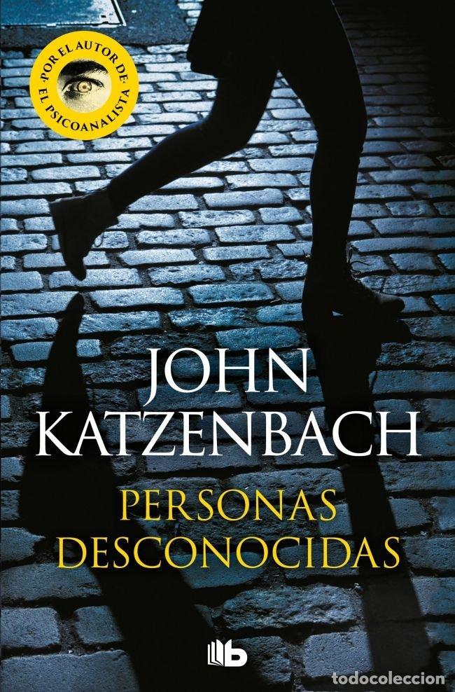 Libri: PERSONAS DESCONOCIDAS - KATZENBACH, JOHN