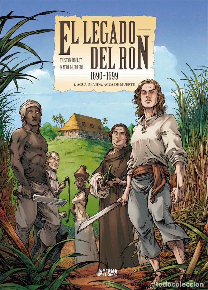 Libros: LEGADO DEL RON,EL - ROULOT, TRISTAN