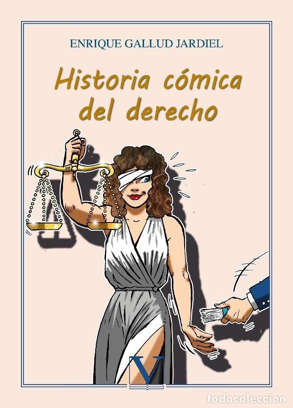 Libros: HISTORIA COMICA DEL DERECHO - GALLUD JARDIEL, ENRIQUE