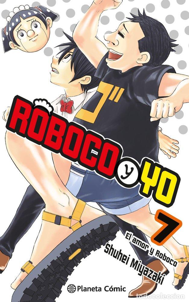 Libros: ROBOCO Y YO 7 - SHUUHEI MIYAZAKI