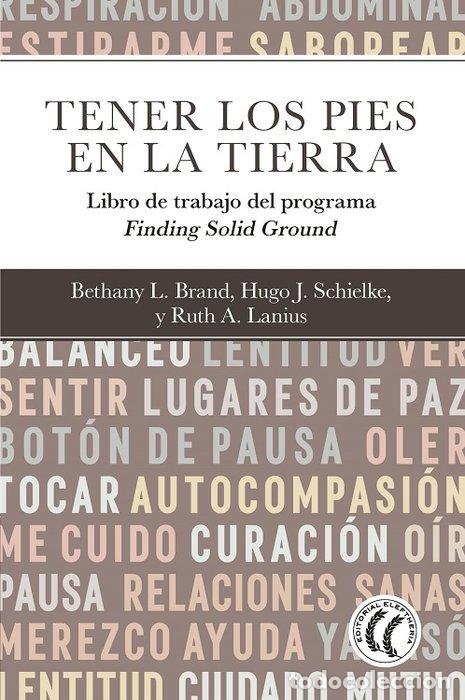 Libros: TENER LOS PIES EN LA TIERRA - BRAND, BETHANY L