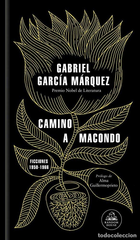 Libri: CAMINO A MACONDO - GARCIA MARQUEZ, GABRIEL