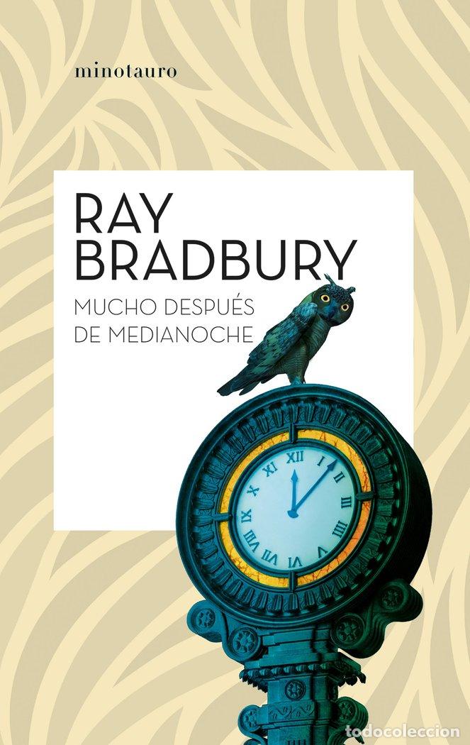 Libros: MUCHO DESPUES DE MEDIANOCHE - RAY BRADBURY